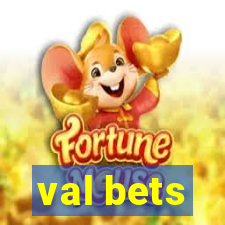val bets